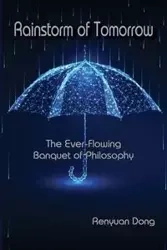 Rainstorm of Tomorrow - Dong Renyuan