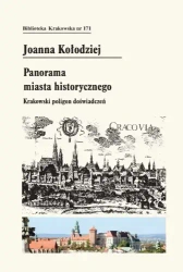 Panorama miasta historycznego - Joanna Kołodziej