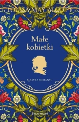 Małe kobietki - Louisa May Alcott