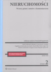Nieruchomości. Wzory pism i umów z komentarzem - opracowanie zbiorowe