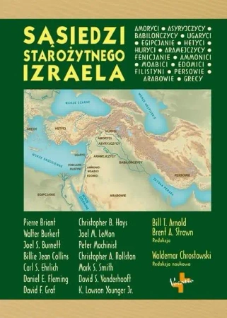 Sąsiedzi starożytnego Izraela w.2 - red. Bill T.Arnold, Brent A. Strawn