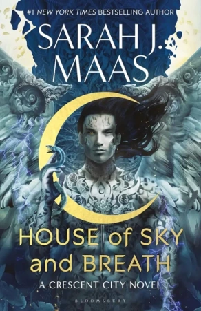 House of Sky and Breath. 2022 ed - Sarah J. Maas