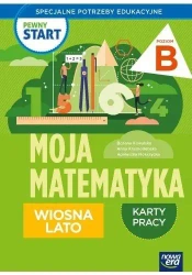 Pewny start. Moja matematyka Wiosna lato KP poz.B - Bożena Kowalska, Anna Krasnodębska, Mokrzycka Agn