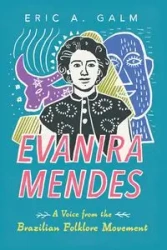 Evanira Mendes - Eric Galm A