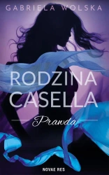 eBook Rodzina Casella. Prawda - Gabriela Wolska mobi epub