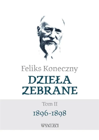 Feliks Koneczny. Dzieła zebrane T.2 - Feliks Koneczny