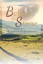 Before the Stone - Jenkins Dr. Durussia