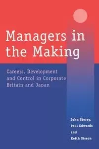 Managers in the Making - John Storey