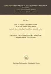 Verfahren zur Erzielung chemisch reiner bzw. angereicherter Flüssigkeiten - Fritz Schultz-Grunow