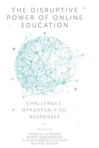 The Disruptive Power of Online Education - Altmann Andreas