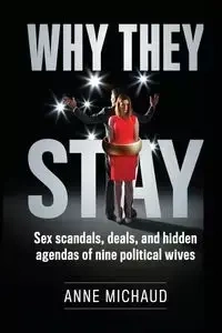 Why They Stay - Anne Michaud