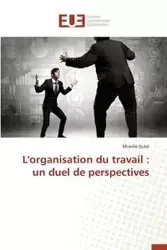 L'organisation du travail - DUBE-M