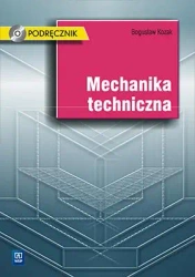 Mechanika techniczna. Podr. z CD WSiP - Bogusław Kozak