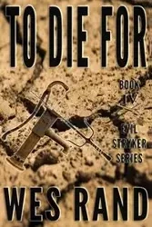 To Die For - Wes Rand