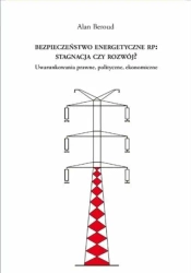 Bezpieczeństwo energetyczne RP - Alan Beroud