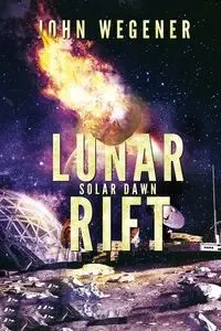 Lunar Rift - John Wegener