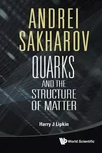 ANDREI SAKHAROV - HARRY J LIPKIN