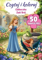 Czytaj i koloruj: Calineczka/Żabi Król - praca zbiorowa