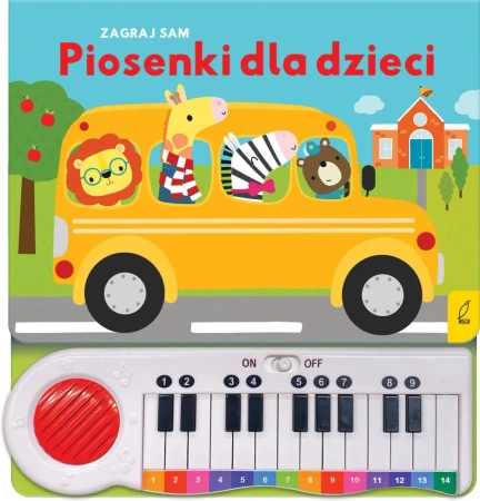 Zagraj sam. Piosenki dla dzieci. Pianinko - Opracowanie zbiorowe