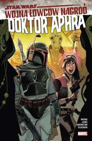 Star Wars Doktor Aphra T.3 Wojna łowców nagród - Alyssa Wong, Jung Minkyu, Federico Sabbatini, Jac