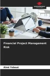 Financial Project Management Risk - Yoboué Aimé