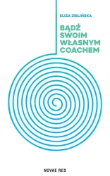 eBook Bądź swoim własnym coachem - Eliza Zielińska mobi epub