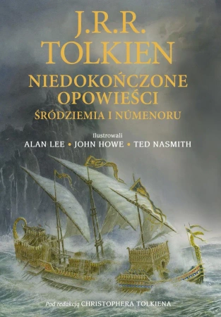 Niedokończone opowieści Śródziemia i Nmenoru - J.R.R. Tolkien, Christopher Tolkien
