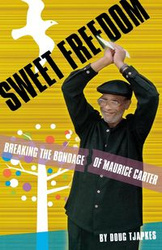 Sweet Freedom - Doug Tjapkes