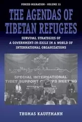 The Agendas of Tibetan Refugees - Thomas Kauffmann