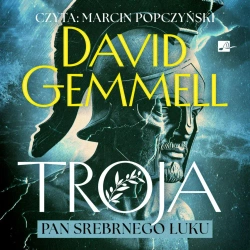 CD MP3 Troja. Pan Srebrnego Łuku - David Gemmell