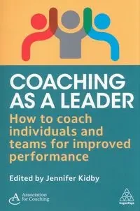 Coaching as a Leader - Jennifer Kidby