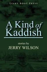 A Kind of Kaddish - Wilson Jerry