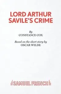 Lord Arthur Savile's Crime - Constance Cox