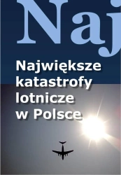 eBook Największe katastrofy lotnicze w Polsce - Jacek Leski epub mobi