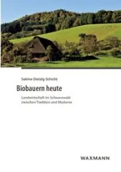 Biobauern heute - Sabine Dietzig-Schicht