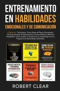 Entrenamiento en Habilidades Emocionales y de Comunicación - Robert Clear