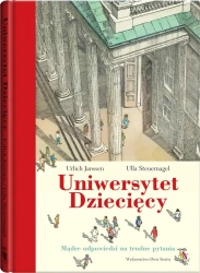 Uniwersytet Dziecięcy - Urlich Janssen, Klaus Ensikat