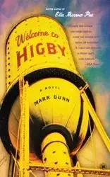 Welcome to Higby - Mark Dunn