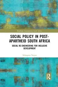Social Policy in Post-Apartheid South Africa - Noyoo Ndangwa