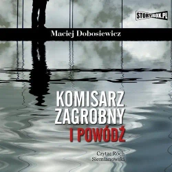 audiobook Komisarz Zagrobny i powódź - Maciej Dobosiewicz