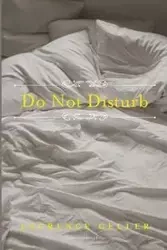Do Not Disturb - Laurence Geller