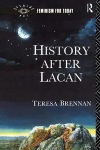 History After Lacan - Teresa Brennan