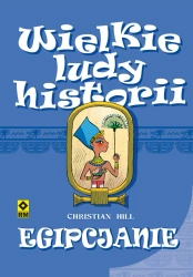 eBook Wielkie ludy historii. Egipcjanie - Christian Hill epub mobi
