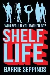 ShelfLife - Barrie Seppings