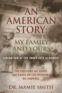AN AMERICAN STORY - Mamie Smith Dr