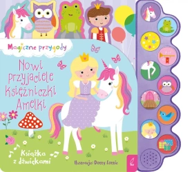 Nowi przyjaciele księżniczki Amelki - opracowanie zbiorowe