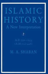 Islamic History - Shaban M. A.
