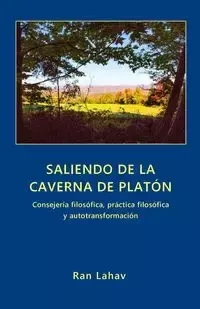 Saliendo de la Caverna de Platón - Lahav Ran