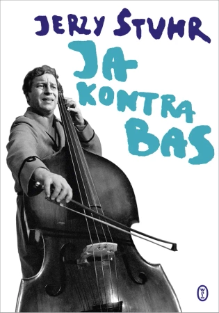 Ja kontra bas - Jerzy Stuhr