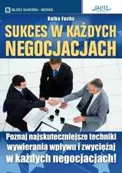 Sukces w każdych negocjacjach (Wersja elektroniczna (PDF)) - Bolko Fuchs